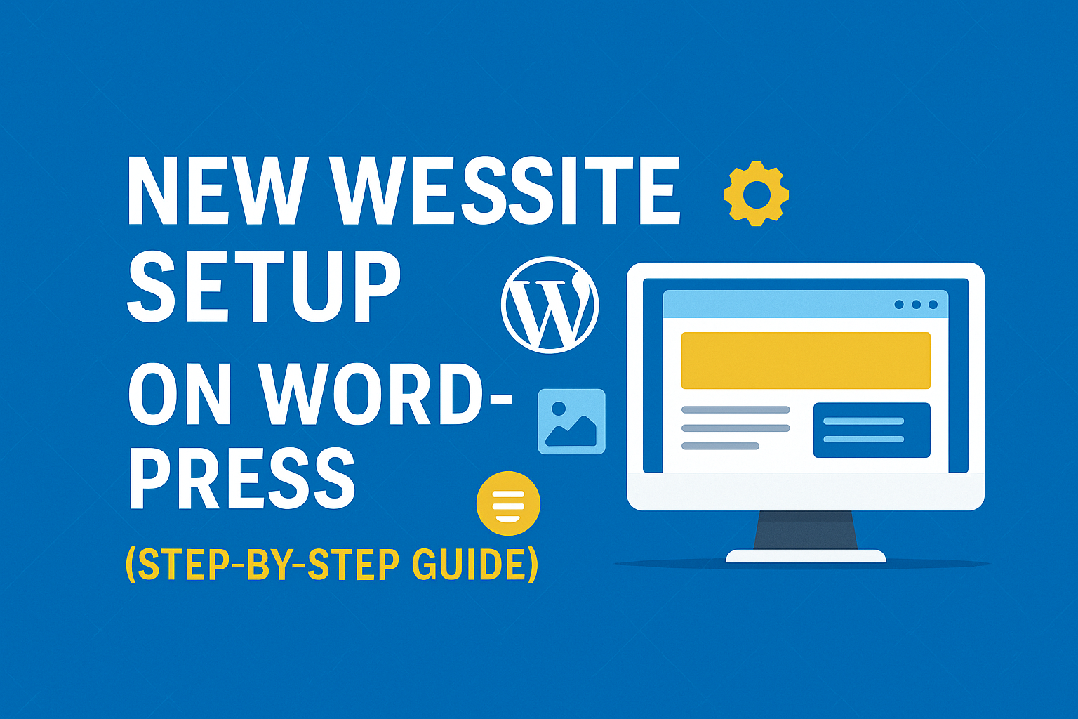 Learn how to set up a new website on WordPress with this step-by-step guide. From choosing a domain and hosting to customizing themes and installing plugins, build your dream site today!